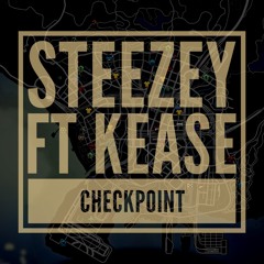 CheckPoint Ft. Kease Prod. Taz Taylor