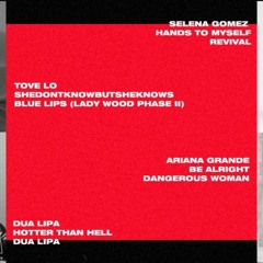 Be Alright x Hotter Than Hell x shedontknowbutsheknows x Hands To Myself