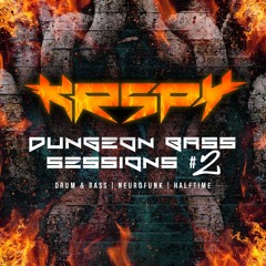 Dungeon Bass Sessions #2