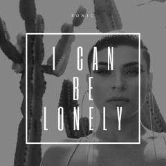 I Can Be Lonely (Acoustic)
