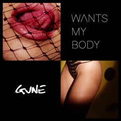 Wants My Body (Free DL)