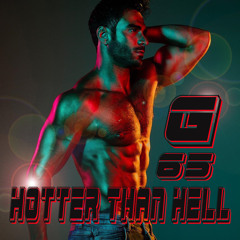 GTOliver Mix Set 65 - Hotter Than Hell