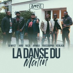 BMYE - La danse du matin (Trackstorm & ren hook version)