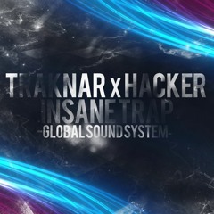 INSANExTRAP (FEAT HACKER)