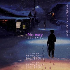 No way (freestyle)