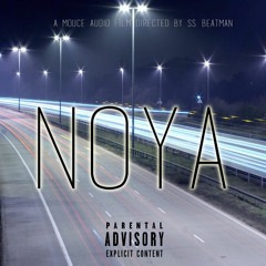 Mouce- Noya (Prod. SS Beatman)