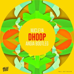 Nucleya feat. Vibha Saraf - Dhoop (Angia Hard Trap Bootleg) [TMS Network Exclusive]