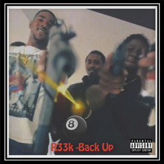 R33K- BACK UP
