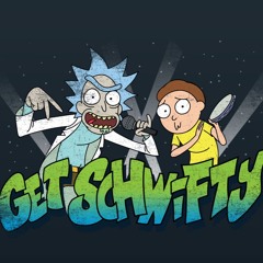 Floerk - Get Schwifty! RMX (Rick and Morty)