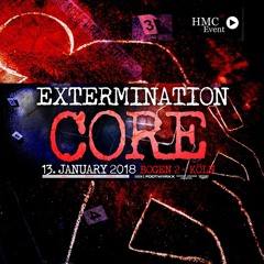 Extermination Core 2018