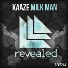 Kaaze - Milkman vs. Me, Myself & I (Hardwell Mashup)