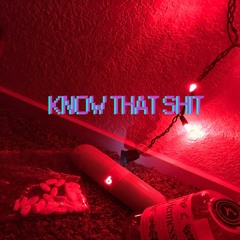 D.RE - KNOW THAT SHIT (FEAT. JENK$) PROD. MANTRA