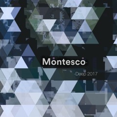 Montesco - Deep DNB 2017 - DNB MIX