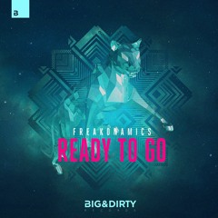 Freakonamics - Ready To Go