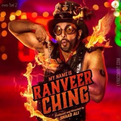 My Name Is Ranveer Ching