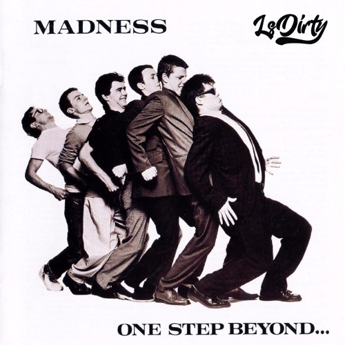 Madness - One Step Beyond (LsDirty Bootleg)