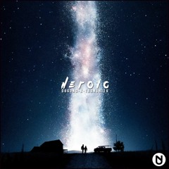 DuGong x TrungHieu - Heroic (UXN)