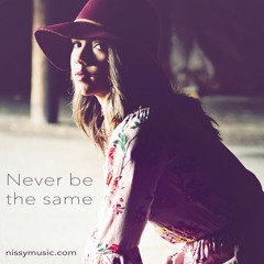 Never Be The Same