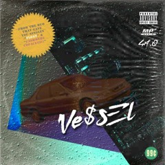 Vessel [Prod. By Satchmo]