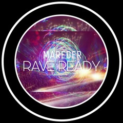 Rave Ready (FREE DL)