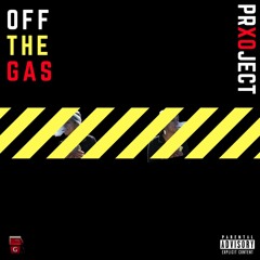 Off The Gas (Prod. Penacho)