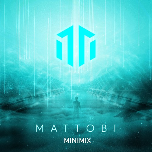 [Future House/EDM] MINIMIX #1 // Introducing...Mattobi