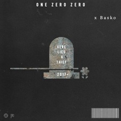 PARTY THIEVES & BASKO - ONE ZERO ZERO