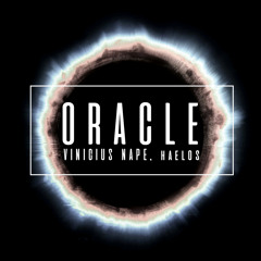 Haelos - ORACLE (Vinicius Nape Remix)
