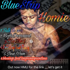 BLESSINGS FEAT LONGMONEYMONTANA