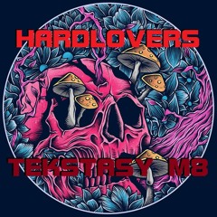 Tekstasy M8 - HardLovers (Original Track)