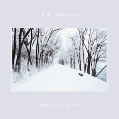 What Child is This (Greensleeves)