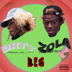 ZOLA182 X DRTYWHTVNS - L E S { EXTRA EXTRA } PROD. BY DRTYWHTVNS