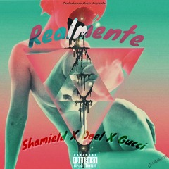 Shamield x Doel x Gucci - Realmente