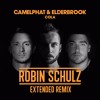 CamelPhat amp Elderbrook - Cola Robin Schulz Extended Remix CamelPhat amp Elderbrook - Cola Robin Schulz Extended Remix