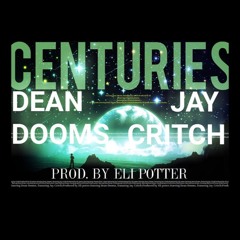 Centuries Feat. Jay Critch [Prod. By Eli Potterr]