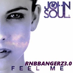 John Soul - Feel Me (New RnBass Music) [HotRnBBanger]
