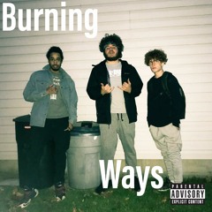 Burning Ways - [Single]