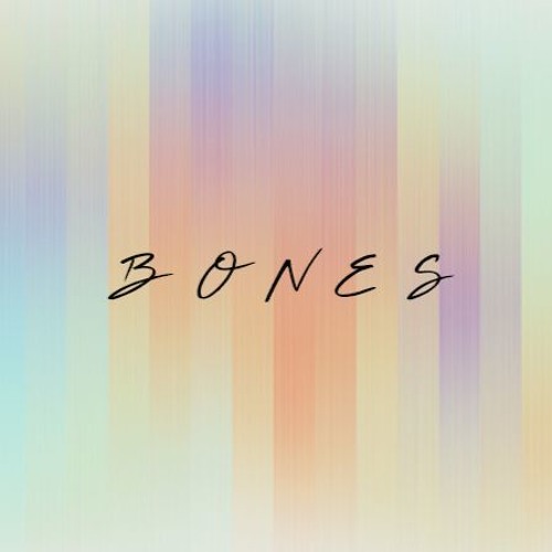 Bones