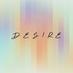 Desire