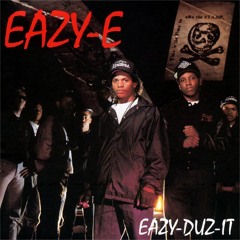 Eazy-E - Eazy Duz It (Sample Gee Trap Epic)