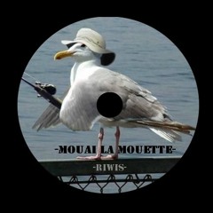 Mouai La Mouette - RiWiS