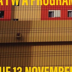 A I W A Program ISSUE 13 @ Telep (01.11.2017)