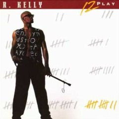 Your Body's Callin' R Kelly