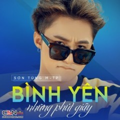 Binh Yen Nhung Phut Giay