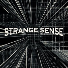 Strange Sense - It Starts To Shine