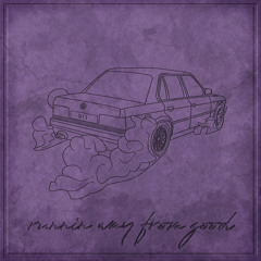 Runnin Way From Good (Prod. Blake Wisner & Jae Douglass)