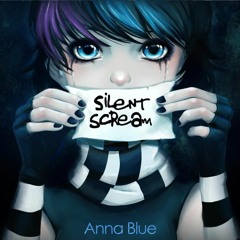 Silent Scream- Anna Blue (COVER ESPAÑOL)