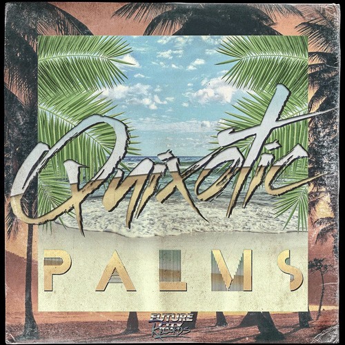 Quixotic - Palms