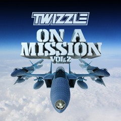 TWIZZLE - ON A MISSION VOL.2 (free download)
