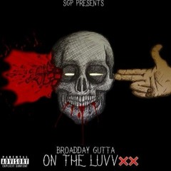 Broad Day Gutta X Wochee-Mhmm(Ruff)